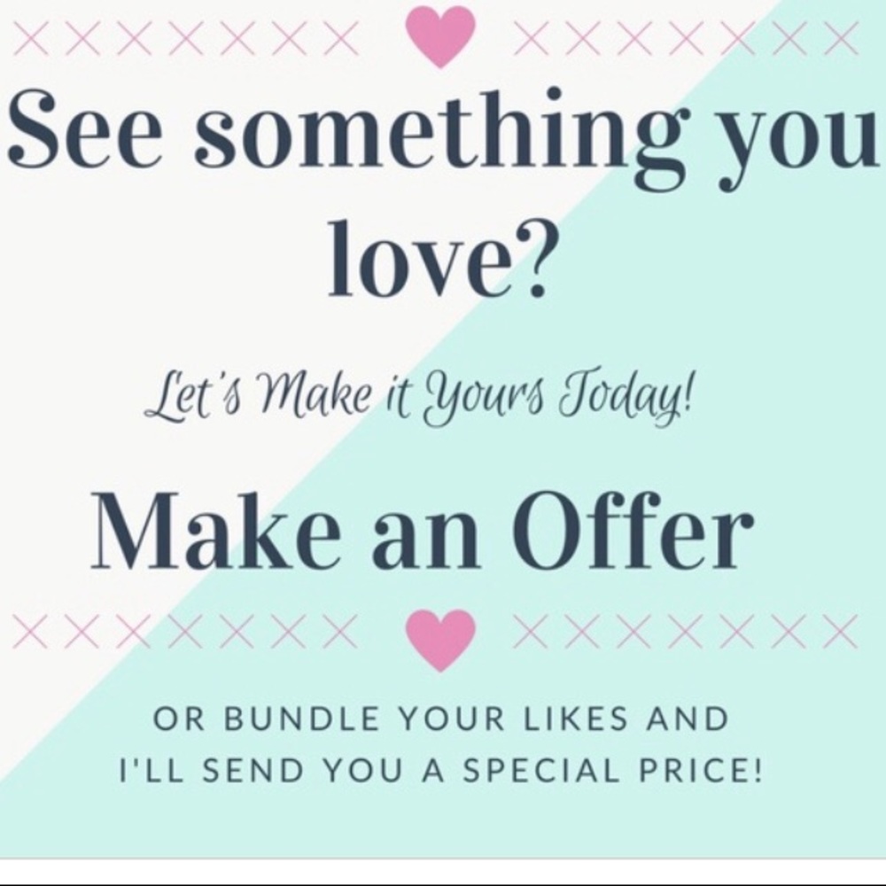 ALL offers will be considered and valued☺️☺️☺️